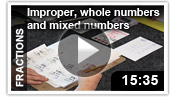 09 FRACTIONS: Improper, whole numbers & mixed numbers