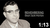 Remembering Dean Jack Morton