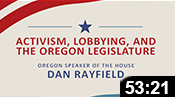 Dan Rayfield: The Oregon Legislature